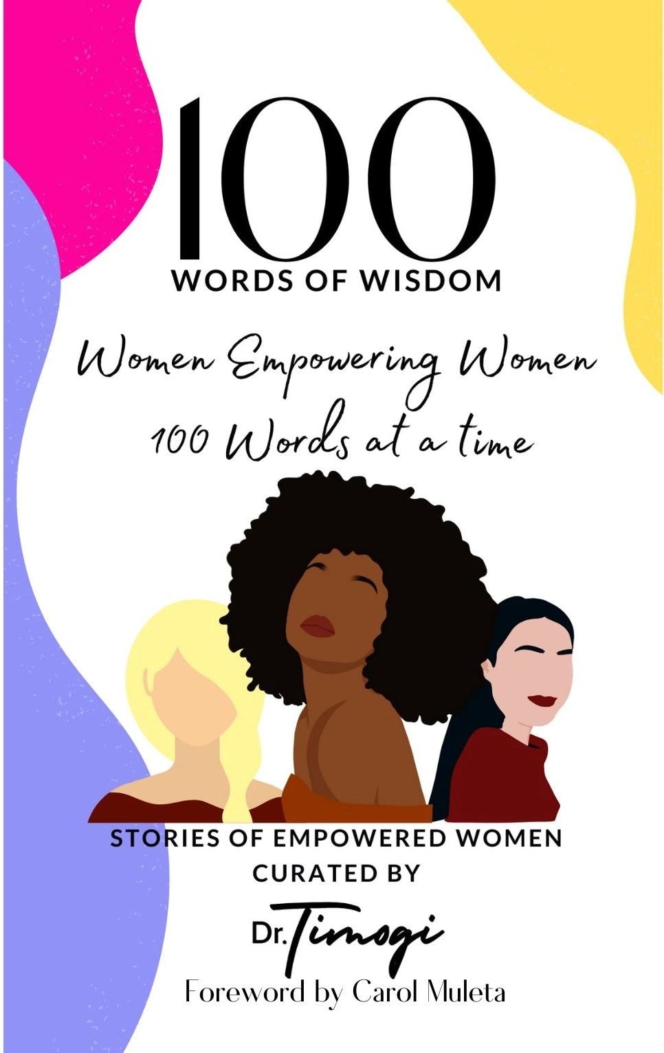 100 Words of Wisdom — Women Empowering Women book cover